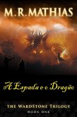 A Espada e o Dragão (Trilogia Wardstone) (eBook, ePUB)