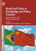 Brazil and China in Knowledge and Policy Transfer (eBook, PDF)