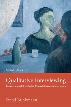 Qualitative Interviewing (eBook, ePUB) - Brinkmann, Svend