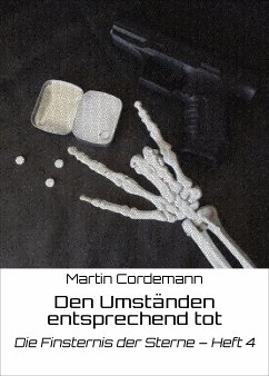 Den Umständen entsprechend tot (eBook, ePUB) - Cordemann, Martin