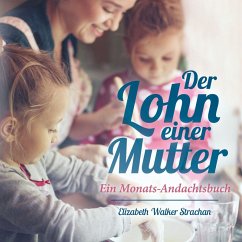 Der Lohn einer Mutter (MP3-Download) - Strachan, Elizabeth Walker