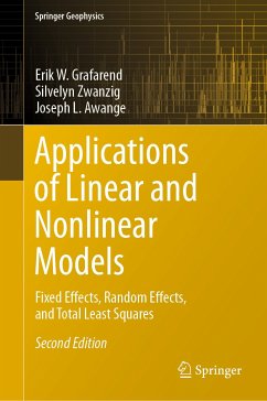 Applications of Linear and Nonlinear Models (eBook, PDF) - Grafarend, Erik W.; Zwanzig, Silvelyn; Awange, Joseph L.