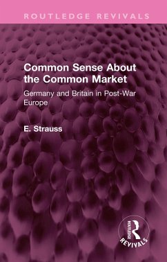 Cover Common Sense About the Common Market (eBook, PDF)