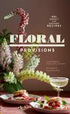 Floral Provisions (eBook, ePUB)