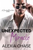 An Unexpected Miracle (A Sinfully Delectable Series, #7) (eBook, ePUB)