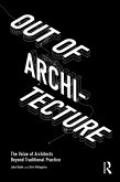 Out of Architecture (eBook, ePUB) Out of Architecture (eBook, ePUB)