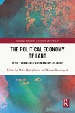 The Political Economy of Land (eBook, ePUB)