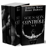 Sous Son Contrôle (L'Intégrale) (eBook, ePUB)