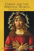 Christ and the Spiritual World (eBook, ePUB)