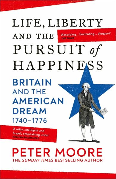 Life, Liberty and the Pursuit of Happiness (eBook, ePUB) Life, Liberty and the Pursuit of Happiness (eBook, ePUB)