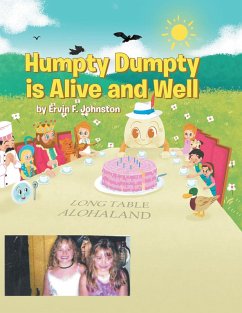 Humpty Dumpty is Alive and Well (eBook, ePUB)