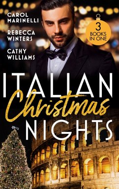 Cover Italian Christmas Nights: Secret Prince's Christmas Seduction / The Count's Christmas Baby / The Italian's Christmas Proposition (eBook, ePUB)