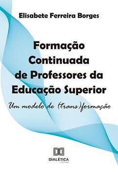 Cover Formação Continuada de Professores da Educação Superior (eBook, ePUB)
