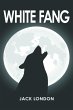 White Fang (eBook, PDF) - Bild 1