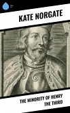 The Minority of Henry the Third (eBook, ePUB)