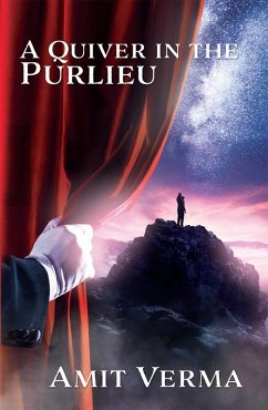 Quiver in the Purlieu (eBook, ePUB) - Verma, Amit