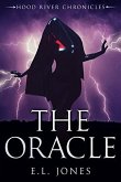 The Oracle (Hood River Chronicles, #5) (eBook, ePUB)