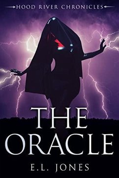 The Oracle (Hood River Chronicles, #5) (eBook, ePUB) - Jones, E. L.