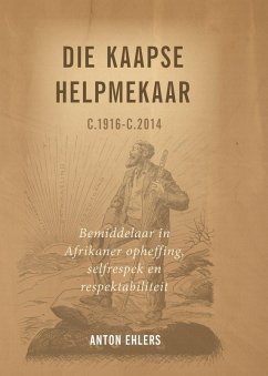 Kaapse Helpmekaar (eBook, PDF) - Ehlers, Anton
