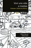 Vivir una vida a medias (eBook, ePUB) Vivir una vida a medias (eBook, ePUB)