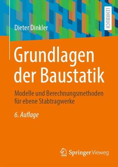 Grundlagen der Baustatik (eBook, PDF) - Dinkler, Dieter