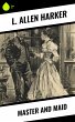 Master and Maid (eBook, ePUB) - Bild 1