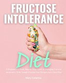 Fructose Intolerance Diet (eBook, ePUB)