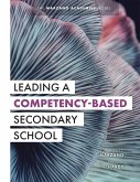 Leading a Competency-Based Secondary School (eBook, ePUB)