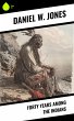 Forty Years Among the Indians (eBook,... - Bild 1