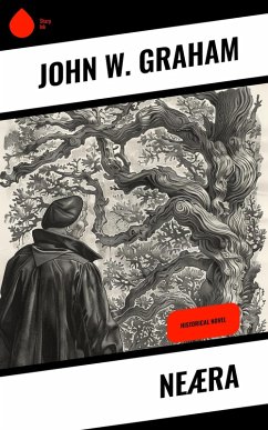 Neæra (eBook, ePUB) - Graham, John W.