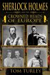 Sherlock Holmes and the Crowned Heads... - Bild 1