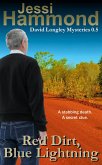 Red Dirt, Blue Lightning (David Longley Mysteries, #0.5) (eBook, ePUB)
