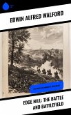 Edge Hill: The Battle and Battlefield (eBook, ePUB)