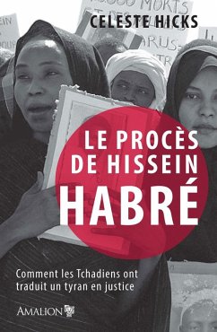 Le procès de Hissein Habré (eBook, ePUB) - Hicks, Celeste