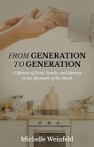 From Generation to Generation (eBook, ePUB)