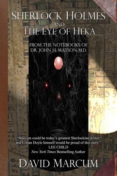 Sherlock Holmes and the Eye of Heka (eBook, ePUB) - Marcum, David