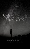 Reflections in the Dark (eBook, ePUB)