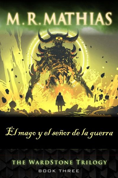 El mago y el señor de la guerra (La trilogía de Wardstone) (eBook, ePUB)