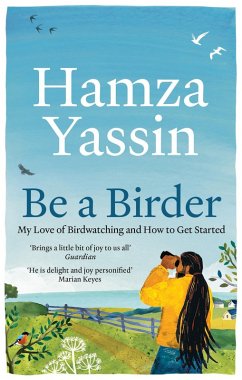 Be a Birder (eBook, ePUB) - Yassin, Hamza