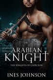 Arabian Knight (Knights of Caerleon, #3) (eBook, ePUB)
