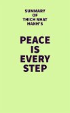 Summary of Thich Nhat Hanh's Peace Is Every Step (eBook, ePUB)