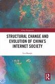 Structural Change and Evolution of China's Internet Society (eBook, PDF)