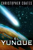 El Yunque (eBook, ePUB)