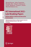 HCI International 2022 - Late Breaking Papers. Multimodality in Advanced Interaction Environments (eBook, PDF)