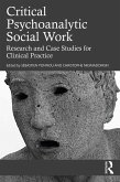 Critical Psychoanalytic Social Work (eBook, ePUB) Critical Psychoanalytic Social Work (eBook, ePUB)