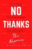 No Thanks (eBook, ePUB) No Thanks (eBook, ePUB)