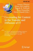 Co-creating for Context in the Transfer and Diffusion of IT (eBook, PDF)