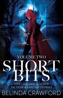 Short Bits, Volume 2 (eBook, ePUB) - Crawford, Belinda