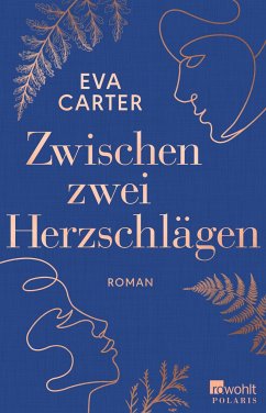 Zwischen zwei Herzschlägen  - Carter, Eva