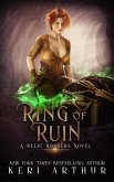 Ring of Ruin (A Relic Hunters Novel, #3) (eBook, ePUB)